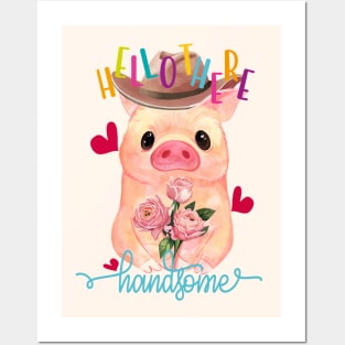 Cute Pig Holding Roses on Valentines Day - Hello There Handsome Posters and Art